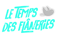 Le Temps des Flaneries